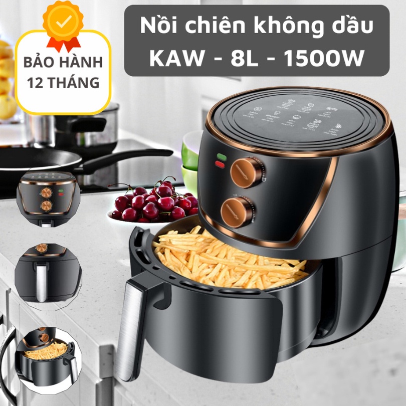 Nồi chiên không dầu KAW Chính Hãng thể tích 8L- Bảo hành 1 đổi 1 12 tháng.