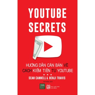 Sách - Youtube Secrets – Hướng dẫn cách căn bản về kiếm tiền từ Youtube