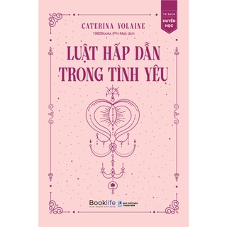 Sách - luật hấp dẫn trong tình yêu
