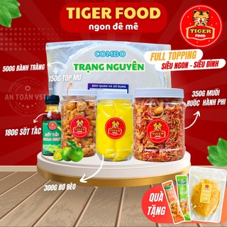 Combo bánh tráng phơi sương 1kg tiger food bánh tráng + muối tôm hành phi + bơ béo + tóp mỡ + sốt tắc freeship đồ ăn vặt
