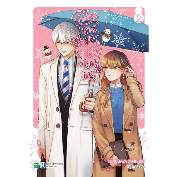 Sách  Chàng Băng Giá Và Nàng Lạnh Lùng - Tập 2 - Tặng Kèm Bookmark Bông Tuyết