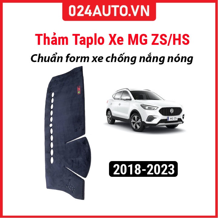 Thảm Taplo xe Ô Tô MG ZS/HS 2018-2023 nhung