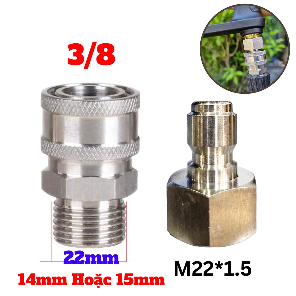 Khớp Nối Nhanh 3/8 Inox Cái Ren Ngoài Đực Ren Trong 22mm Dùng Cho Vòi Dây Máy Rửa Xe