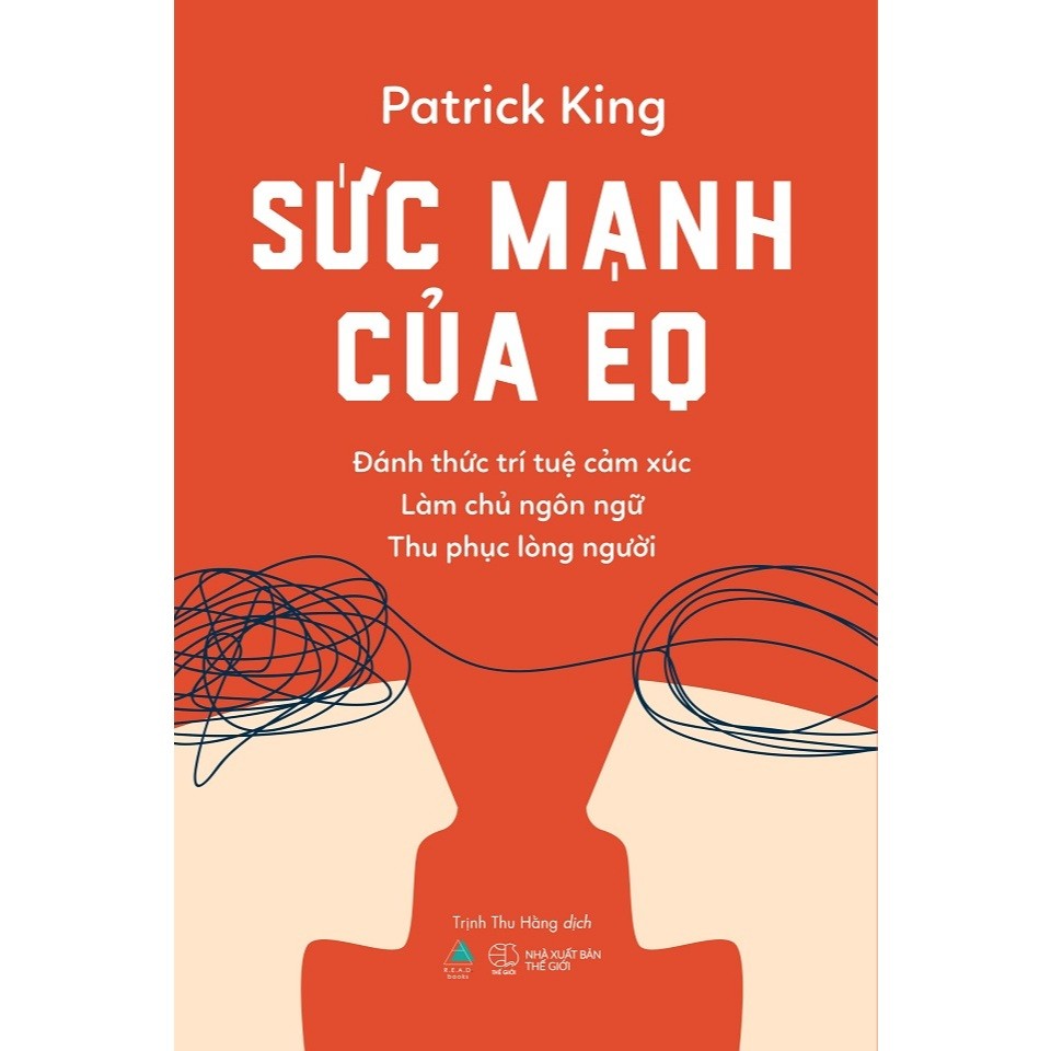 Sách - Sức Mạnh Của EQ - Tác giả Patrick King  [Nhà sách HCM-068]