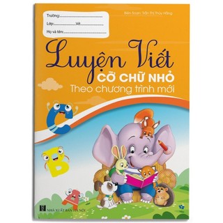 Vở 1 ô ly luyện viết chữ cỡ nhỏ con voi cute