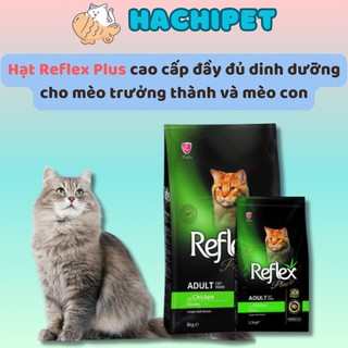 Thức ăn hạt khô Reflex và Reflex Plus đủ vị dành cho mèo con và mèo trưởng thành