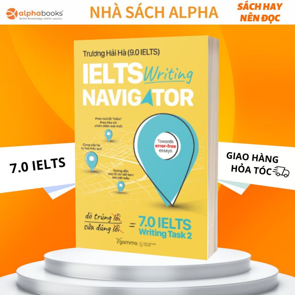 Sách - IELTS Writing Navigator Dò Trúng Lỗi, Sửa Đúng Lỗi = 7.0 IELTS Writing Task 2