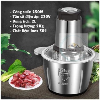 Máy xay thịt, cối xay thực phẩm đa năng inox 304 dung tích 2l,lưỡi xay bén Máy xay thịt cối - Gia Dụng OLympia