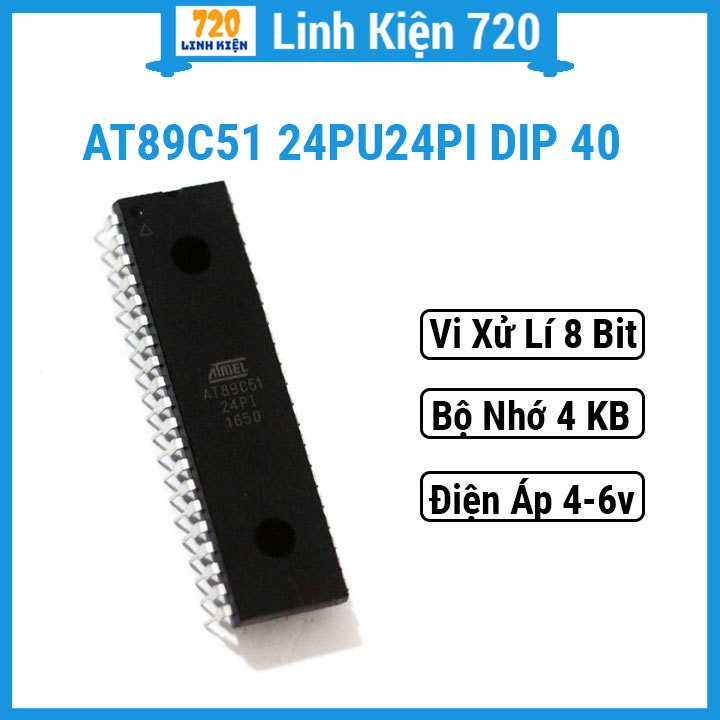 Linh kiện AT89C51 24PU/24PI chân cắm DIP 40, vi xử lý 8bit