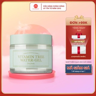 Kem dưỡng da I’m From Vitamin Tree Water Gel không chứa silicone cấp ẩm sâu , phục hồi da 75g