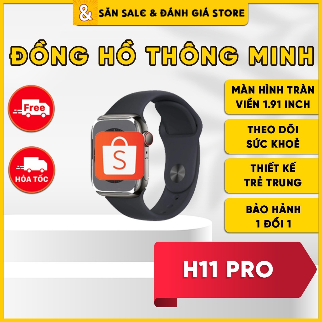 Đồng Hồ Thông Minh H11 Pro (BH Lỗi 1 Đổi 1) - La Bàn Động - Nhận Cuộc