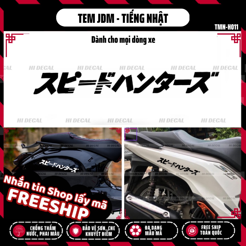 Tem JDM Speedhunter chữ Nhật logo sticker dán xe | TMN-H011| Decal dán xe cao cấp chống thấm nước chống ph