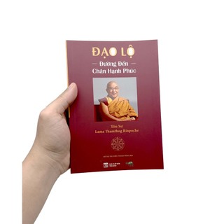 Sách Đạo Lộ - Đường Đến Chân Hạnh Phúc