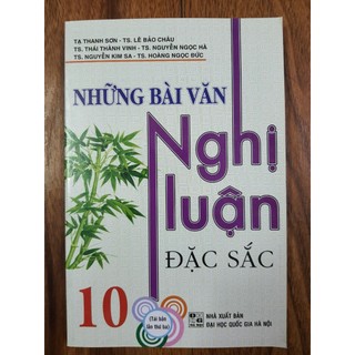 Sách - Những bài văn Nghị Luận đặc sắc lớp 10