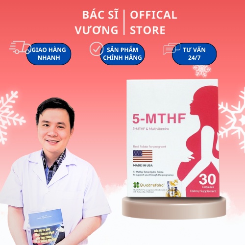 Bác Sĩ Vương 5-MTHF - Bổ Sung Folate, Vitamin, Bổ Trứng, Tăng Khả Năng Sinh Sản, Ngăn Dị Tật Thai Nhi (30/ 60 Viên)