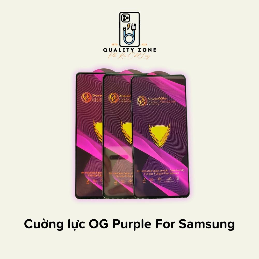 Cường lực Samsung OG Purple (Tím) cho Samsung A22, A04, A10S, A12, A14, A23,  A53, A33, A52 ,A54, A13, A72,S20FE/A52
