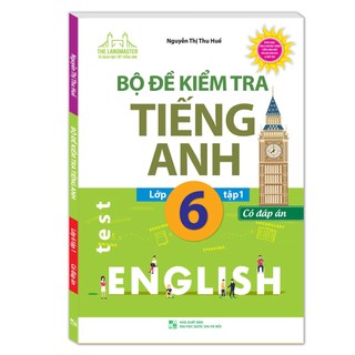 Sách - Bộ đề kiểm tra tiếng Anh lớp 6 tập 1