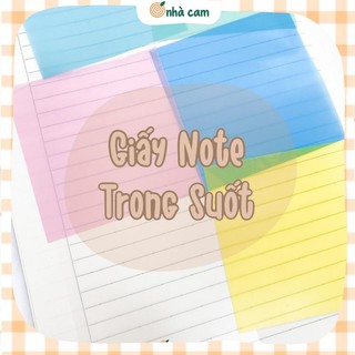 Giấy Note Copy Trong Suốt Nhà Cam