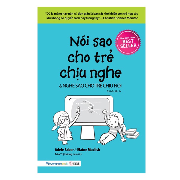 Nói sao cho trẻ chịu nghe - Nuôi dạy con