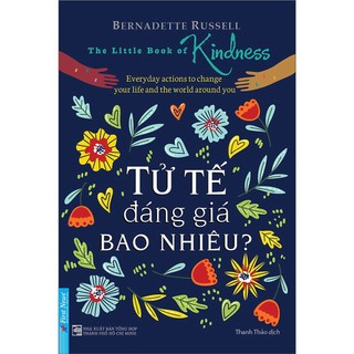 Sách - tử tế đáng giá bao nhiêu - first news