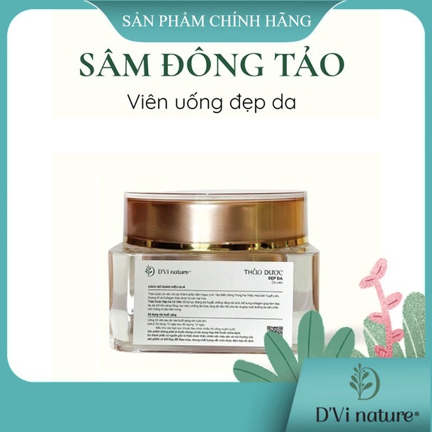 Viên Uống Thảo Dược Đẹp Da Cô Viên - Sâm Đông Tảo D'Vi Nature