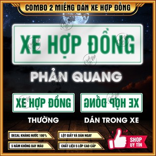 Combo 2/4 miếng dán xa hợp đồng phản quang và không phản quang dán ô tô xe khách du lịch taxi