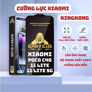Kính cường lực Xiaomi Poco C40, Xiaomi 11 Lite - 5G NE Kingkong full màn | Miếng dán bảo vệ màn hình cho Xiaomi | VICASE