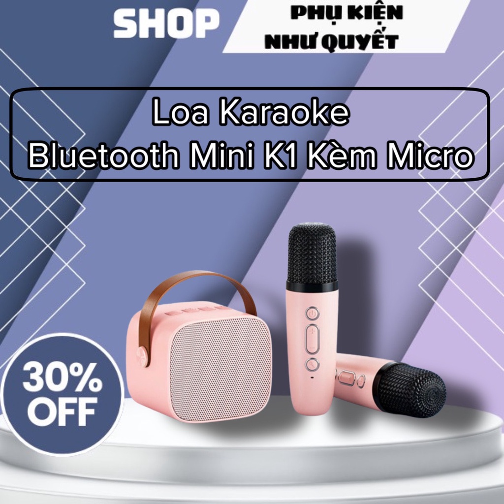 [SALE MẠNH] K1 Karaoke Loa Bluetooth Mini Tặng Kèm Micro Hát Không Dây Có Tay Cầm  Bass Hay