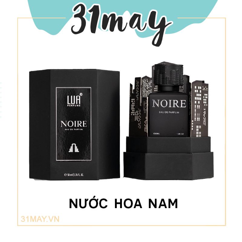Nước Hoa Nam Noire LUA Perfume Chính Hãng 50ml - Mùi Hương Hiện Đai Lôi Cuốn