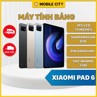 Máy Tính Bảng Xiaomi Pad 6 (Bảo Hành 12 Tháng Nguồn Và Màn Hình) - Snapdragon 870, Màn IPS LCD 11 Inches