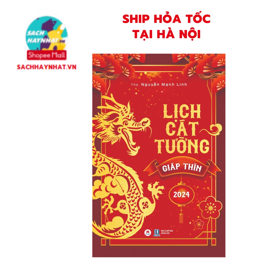Sách - Lịch Cát Tường Giáp Thìn 2024 ( Huy Hoàng )