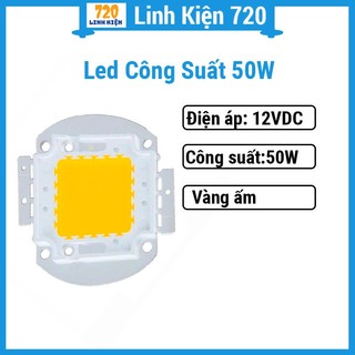 Led công suất 50w vàng ấm 12vdc