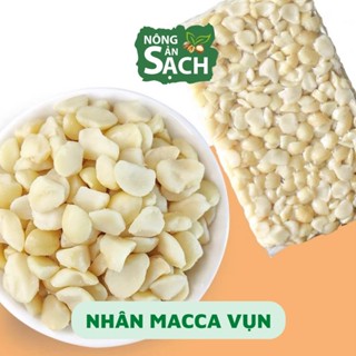 [BÁN SỈ] 500g Nhân Hạt Macca Sống Vụn Dùng Để Làm Bánh,Làm Sữa