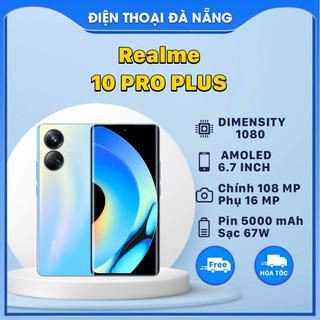 Điện thoại realme 10 pro plus - dimensity 1080