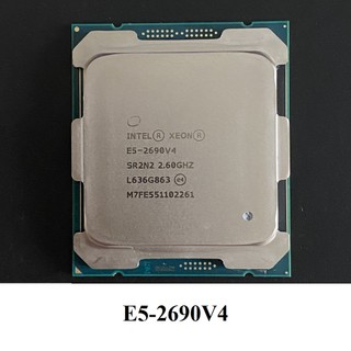 CPU Xeon E5-2698V4, E5-2697V4, 2695V4, 2690V4 2699V3, 2698V3, 2697V3 socket 2011-3 hàng chính hãng