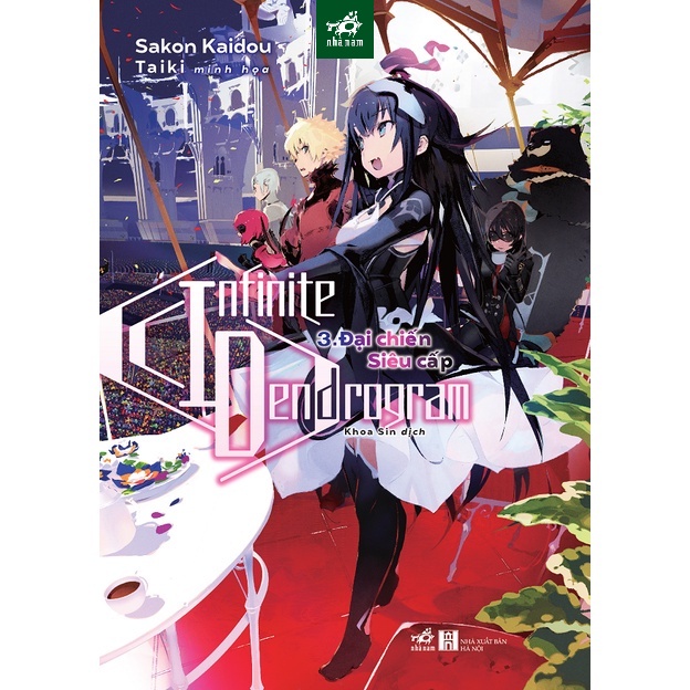 Sách - Infinite Dendrogram (Tập 3) - Đại chiến siêu cấp (Nhã Nam)