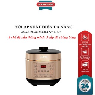 Nồi áp suất điện đa năng SUNHOUSE SHD1670, Công suất 1000W, 8 chế độ nấu , Lòng nồi 5 lớp chống dính, BH 24 tháng