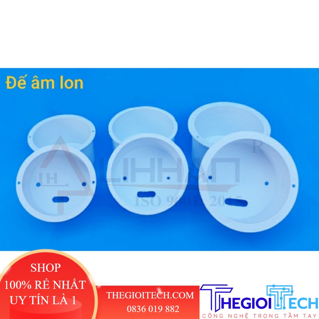 Combo 10 cái đế lon âm tường thương hiệu Lihhan. - Đế âm lon phi 80