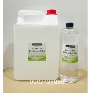 (Hỏa tốc) Dầu Parafin ,Dầu Khoáng[White Oil 1L, 5L]