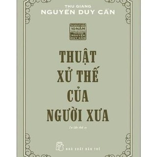 Sách thuật xử thế của người xưa - ts thu giang -nxb trẻ