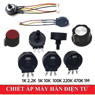Chiết áp máy hàn điện tử B102 B472 B502 Linh kiện điện tử Linh kiện máy hàn Núm vặn chiết áp Chiết áp 1 tầng Chiết áp
