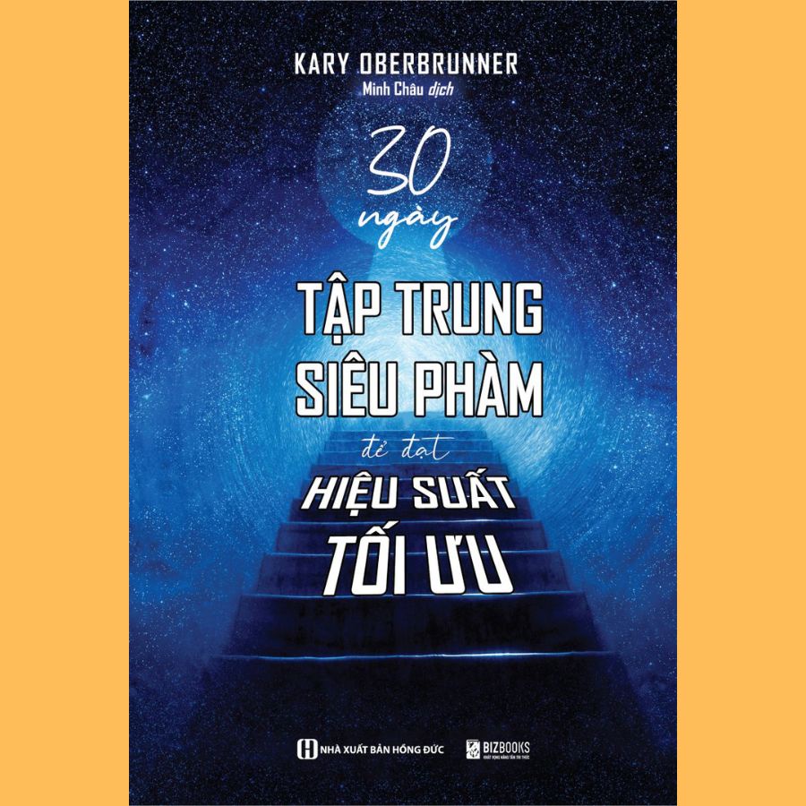 Sách - 30 Ngày Tập Trung Siêu Phàm Để Đạt Hiệu Suất Tối Ưu -