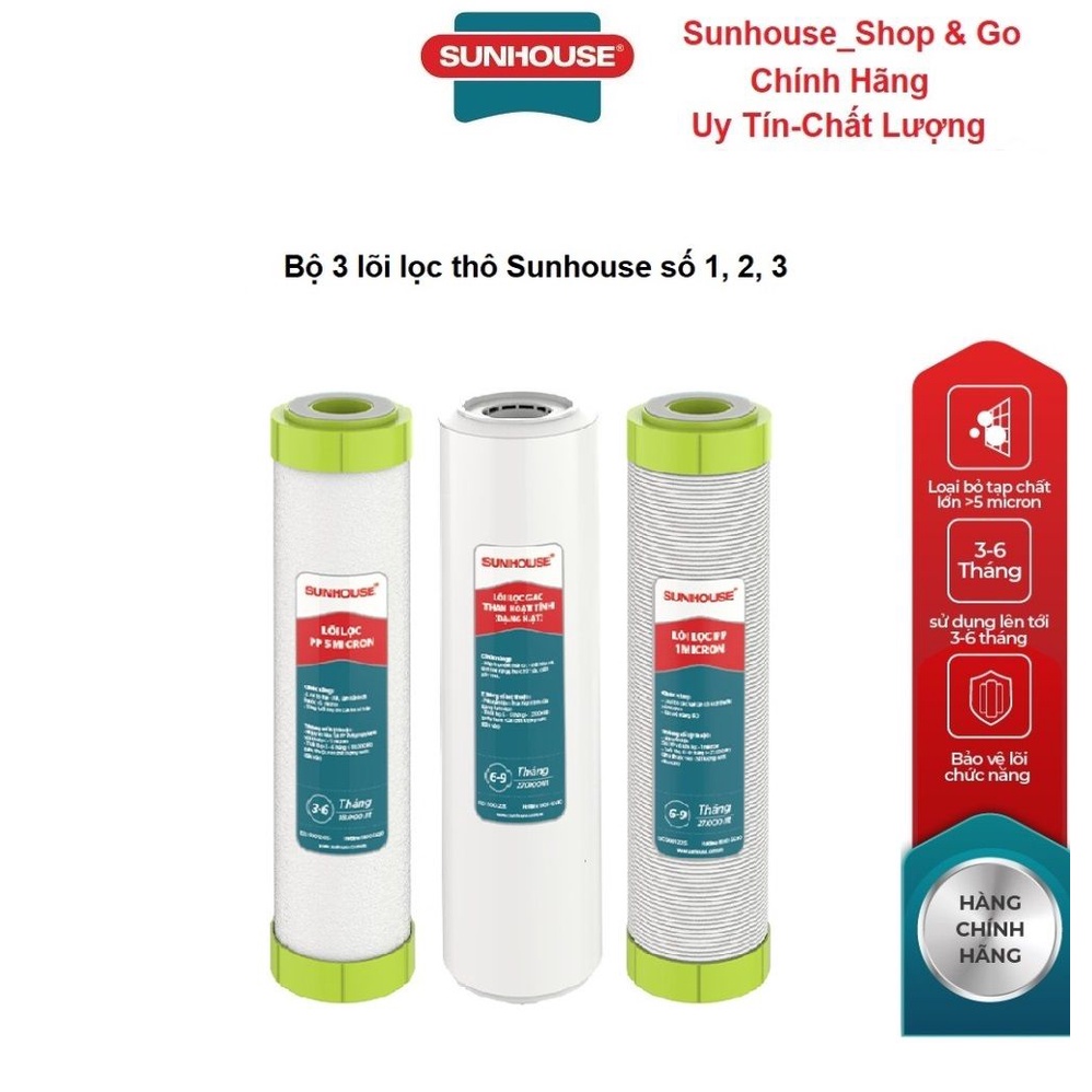 Combo 3 lõi lọc nước 1,2, 3 SUNHOUSE_Hàng chính hãng