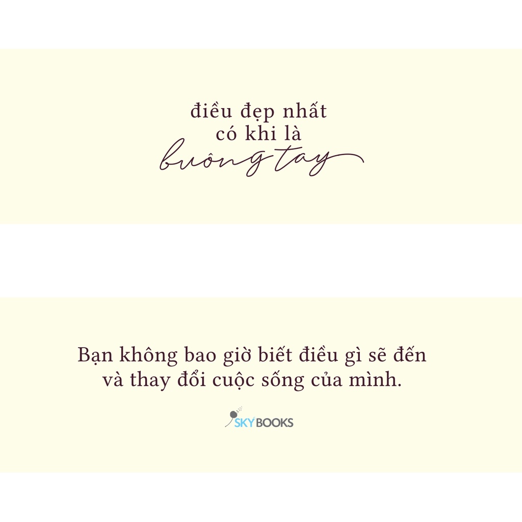 Sách - Điều Đẹp Nhất Có Khi Là Buông Tay  - TOP NCC