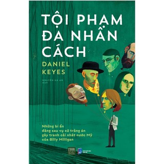 Sách tội phạm đa nhân cách - daniel keyes