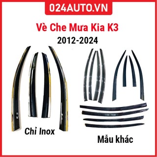 Vè che mưa cho xe ô tô Kia K3 2012-2024