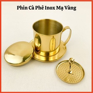 Phin pha cà phê 25g,phin cà phê inox mạ vàng 304,phin inox không gỉ có khắc logo,khắc tên theo yêu cầu