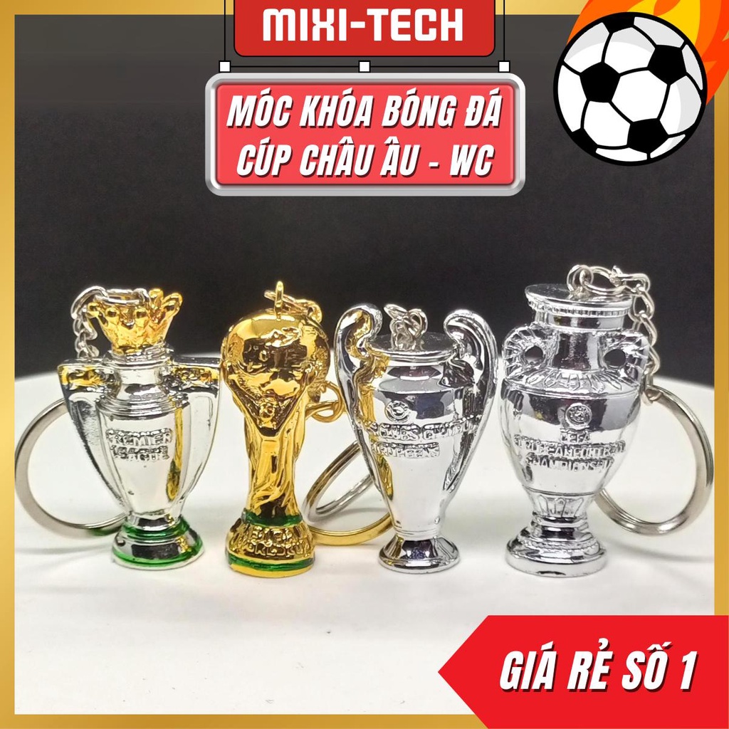 [NHỰA] Móc khóa cúp bóng đá - ngoại hạng anh - worldcup - c1 - euro