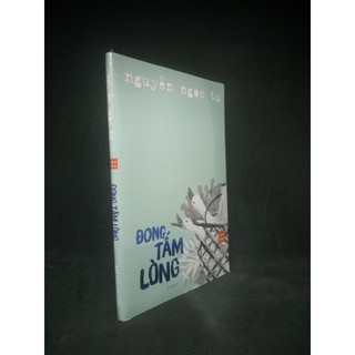 Đong tấm lòng - nguyễn ngọc tư - mới 100% hcm1903