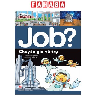 Sách lựa chọn cho tương lai - job? - chuyên gia vũ trụ